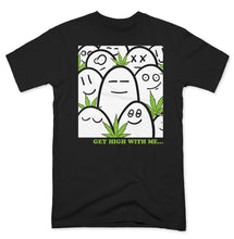 Load image into Gallery viewer, THINGGY - GET HIGH WITH ME TEE
